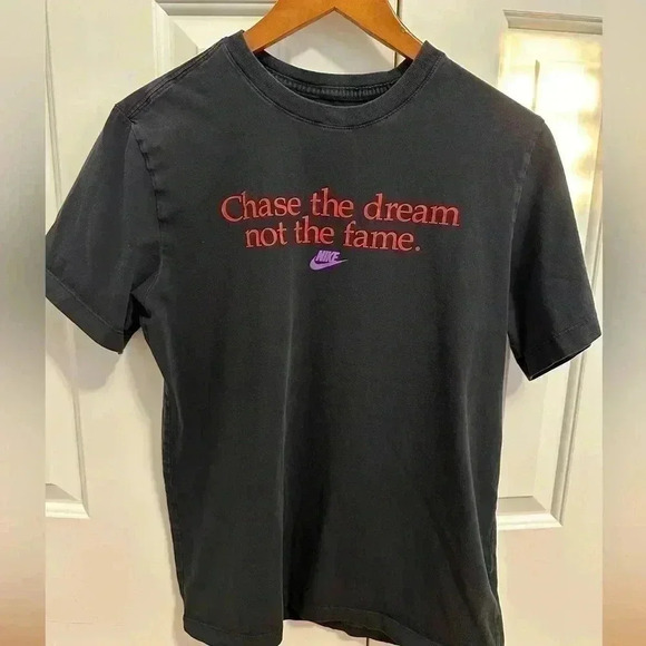 The Nike Tee “Chase the dream not the fame" T Shirt - Picture 1 of 6
